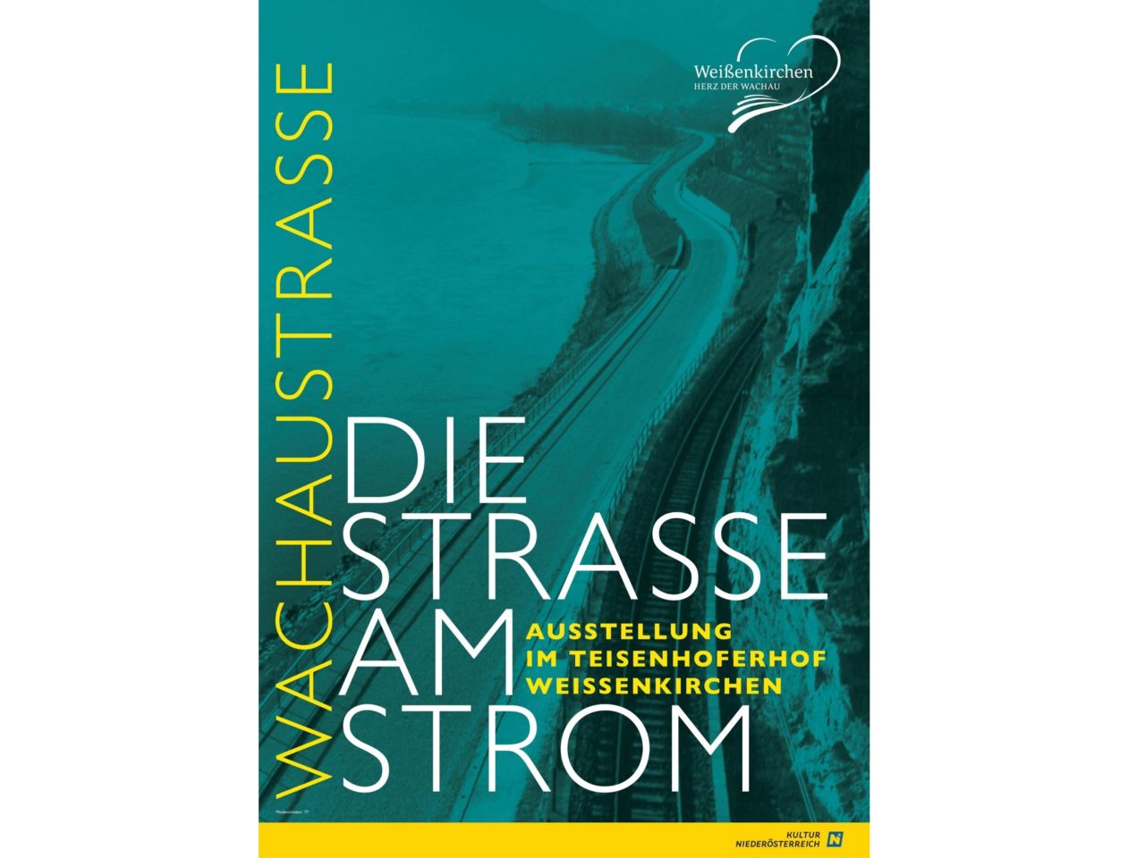 WACHAUSTRASSE. Die Straße am Strom, Plakat